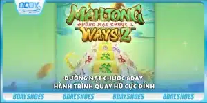 Đường Mạt Chược 8Day – Hành trình quay hũ cực đỉnh