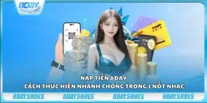 Nạp tiền 8day - Cách thực hiện nhanh chóng trong 1 nốt nhạc