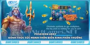 Poseidon 8Day – Đánh thức sức mạnh thần biển rinh phần thưởng