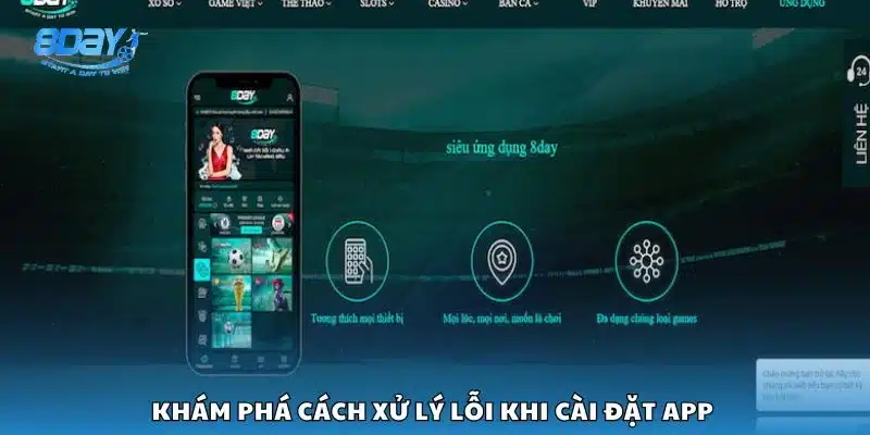 Khám phá cách xử lý lỗi khi cài đặt app