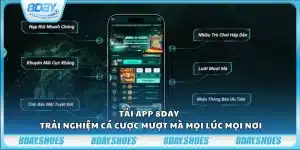 Tải app 8day - Trải nghiệm cá cược mượt mà mọi lúc mọi nơi